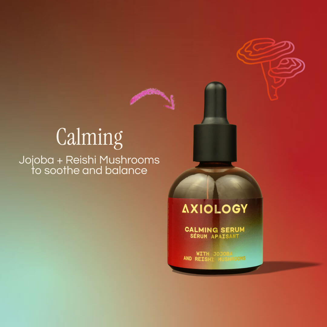 Axiology Calming Serum - Soothing Face Serum with Reishi Mushroom