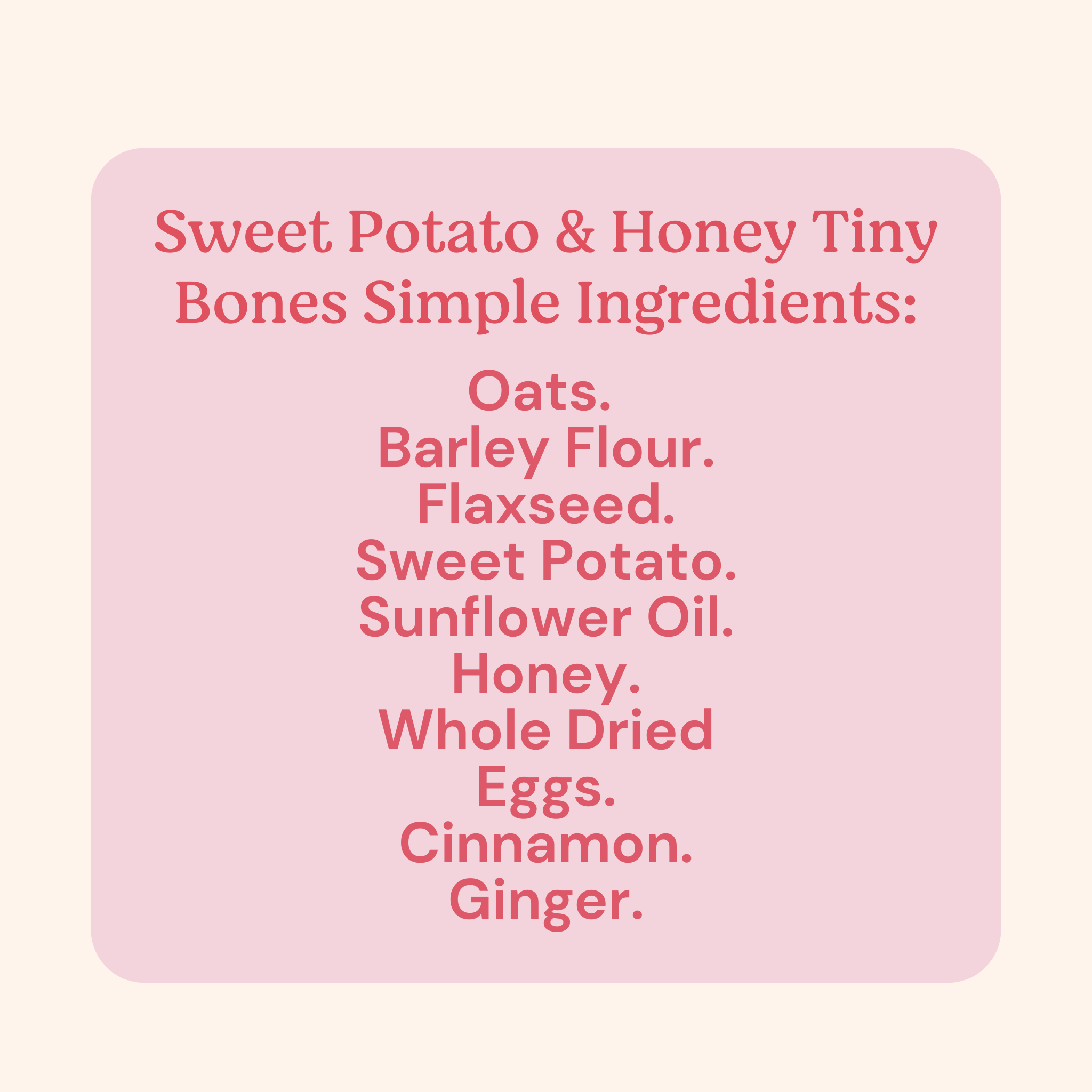 Sweet Potato & Honey Tiny Bones Dog Treats